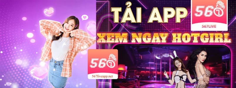 App Live Show không khóa phòng 567live